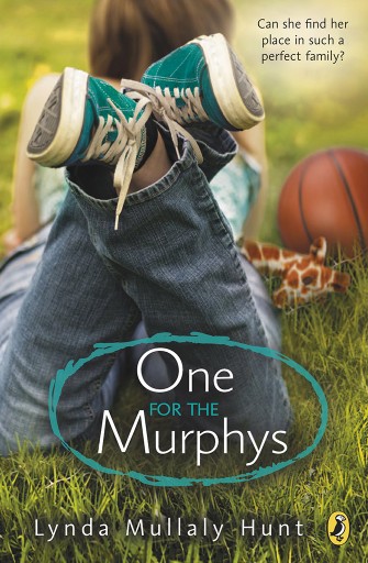 ONE FOR THE MURPHYS – Lynda Mullaly Hunt
